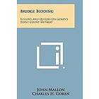 John Mallon: Bridge Bidding: Lessons and Quizzes on Goren's Point Count Method