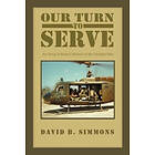 David B Simmons: Our Turn to Serve