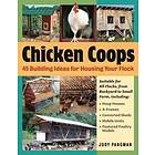 Judy Pangman: Chicken Coops