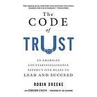 Cameron Stauth, Robin Dreeke: The Code of Trust