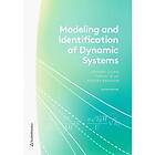 Lennart Ljung, Torkel Glad, Anders Hansson: Modeling and Identification of Dynamic Systems
