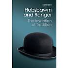 Eric Hobsbawm: The Invention of Tradition
