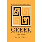 Robert E Van Voorst: Building Your New Testament Greek Vocabulary, Third Edition