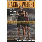Matt Fitzgerald: Racing Weight