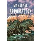 James Longstreet, Jr Robertson James I: From Manassas to Appomattox