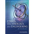 I Van de Poel: Ethics. Technology. and Engineering An Introduction