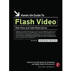 Stefan Richter: Hands-On Guide to Flash Video