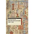 Andy King, Claire Etty: England and Scotland, 1286-1603