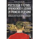 Maria Ruiz de Ona, Librofutbol Com: Psicologia y futbol, aprendiendo a liderar en primera persona