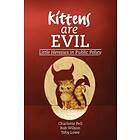 Charlotte Pell: Kittens are Evil