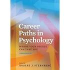 Robert J Sternberg: Career Paths in Psychology