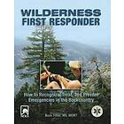 Buck Tilton: Wilderness First Responder