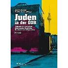 Anetta Kahane: Juden in der DDR
