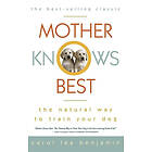 Carol Lea Benjamin: Mother Knows Best