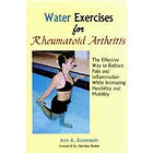 Ann a Rosenstein: Water Exercises for Rheumatoid Arthritis