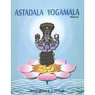 Iyengar: Astadala Yogamala Vol.2 the Collected Works of B.K.S. Iyengar