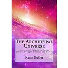 Renn Butler: The Archetypal Universe