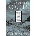 Yael Zerubavel: Recovered Roots