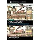 Jennifer Robinson: Ordinary Cities