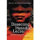Benjamin Szumskyj: Dissecting Hannibal Lecter