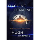 Howey Hugh Howey: MacHine Learning