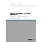 Nadine Pahl, Wiebke Mohring: Successful Business Models in the Fashion Retail In