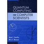 Noson S Yanofsky: Quantum Computing for Computer Scientists