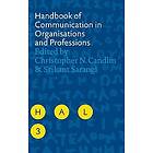 Christopher N Candlin, Srikant Sarangi: Handbook of Communication in Organisations and Professions