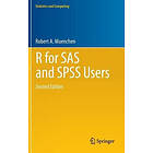 Robert A Muenchen: R for SAS and SPSS Users 2nd Edition