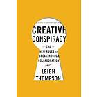 Leigh Thompson: Creative Conspiracy