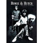 John 'Hutch' Hutchinson: Bowie &; Hutch