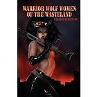 Carlton Mellick: Warrior Wolf Women of the Wasteland