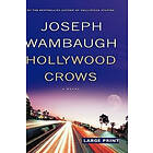 Joseph Wambaugh: Hollywood Crows