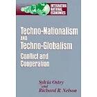 Sylvia Ostry, Richard R Nelson: Techno-Nationalism and Techno-Globalism