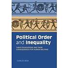 Carles Boix: Political Order and Inequality