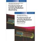 P Andreo: Fundamentals of Ionizing Radiation Dosimetry Textbook and Solutions