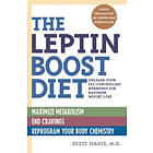 Scott Isaacs: The Leptin Boost Diet