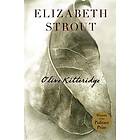 Elizabeth Strout: Olive Kitteridge: Fiction