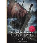 Jose Manuel Mosquera: A Las Puertas De Asgard Mitologia Nordica.