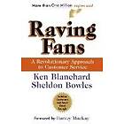 Ken Blanchard: Raving Fans