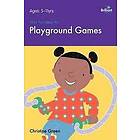 Christine Green: 100+ Fun Ideas for Playground Games