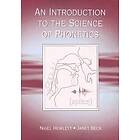 Nigel Hewlett, Janet Mackenzie Beck: An Introduction to the Science of Phonetics