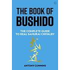 Antony Cummins: The Book of Bushido