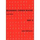 John DeFrancis: Beginning Chinese Reader, Part 2