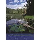 Allen Carlson, Sheila Lintott: Nature, Aesthetics, and Environmentalism