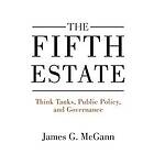 James G McGann: The Fifth Estate