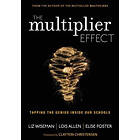Liz Wiseman: The Multiplier Effect