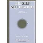 Maurice Blanchot: The Step Not Beyond