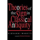 Giovanni Manetti: Theories of the Sign in Classical Antiquity