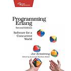 Joe Armstrong: Programming Erlang 2nd Edition